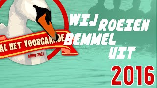 Al Het Voorgaande  Wij Roeien Bemmel Uit 2016 [upl. by Marigolda]