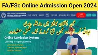 FAFSc online Admission open 2024 KPK All colleges [upl. by Amzaj]