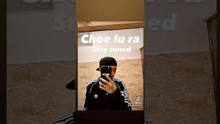 Choe lu ra  stay tuned guys TikTok link  httpswwwtiktokcomparkerkenchot8jqjJbwwoegampr1 [upl. by Pollitt]