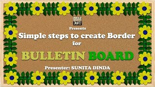 Simple steps to create BORDERS for Bulletin boards in school [upl. by Ayisan811]