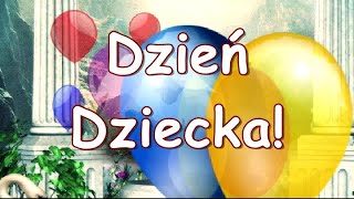 Życzenia na Dzień Dziecka 🌞 dla dorosłych dzieci 🎈🎈 [upl. by Aihsik]