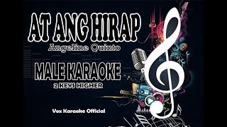 AT ANG HIRAP  Angeline Quinto  MALE KARAOKE 2 KEYS HIGHER [upl. by Sikras]