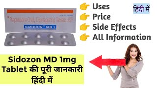 Sizodon MD 1mg Tablet Uses Benefits Price Side Effects Full Information in Hindi [upl. by Youlton671]