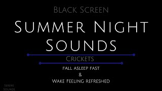 10 Hours  Summer Night Sounds  Crickets  Crickets for Sleeping  Sound of Crickets [upl. by Nanreh]