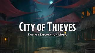 City of Thieves  DampDTTRPG Music  1 Hour [upl. by Sibella]