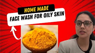 Home made face wash for oily skin I Dr Surbhi MD Skin [upl. by Spatola]