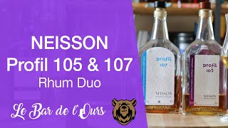 Neisson Profil 105 amp 107  Rhum duo [upl. by Reade]