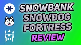 Avalanche DeFi  Snowbank Snowdog Fortress DAO Review [upl. by Jacquie191]