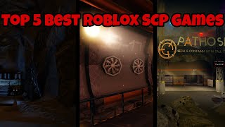 Top 5 Best Roblox SCP Games In 2024 [upl. by Rolfe374]