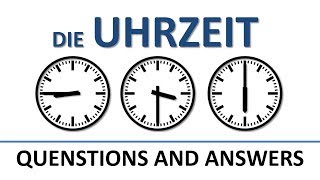 German the time questions and answers English subtitlesdie Uhrzeit Fragen und Antworten [upl. by Ahsaetan118]