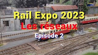 ExpoRail 2023 Dreux Les réseaux modélisme ferroviaire épisode 2 [upl. by Ssilem175]