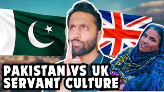 UK vs Pak Servant Culture uklife servants househelp nokar hospitality pakistan desiculture [upl. by Lemon72]