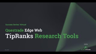 TipRanks Research Tools  Questrade Edge Web [upl. by Ninel]