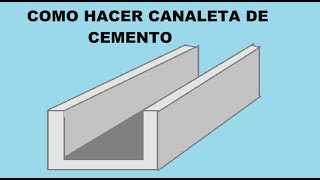 COMO HACER CANALETAS DE CEMENTO EN EL SUELO [upl. by Ginsberg]