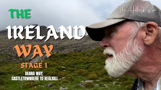 Hiking The Ireland Way with The Hiking Rev Stage 1  Beara Way Castletownbere to Kealkill [upl. by Redlac]