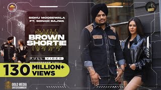 Brown Shortie full Video Sidhu Moose Wala  Sonam Bajwa  The Kidd  Moosetape [upl. by Resaec936]