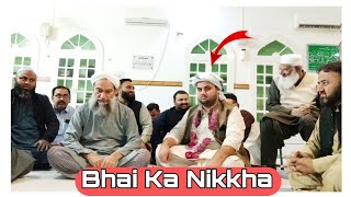 Aj Mere Bhai Ka Nikkha 🤩 [upl. by Jordanna]