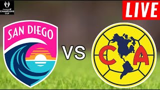 San Diego Wave Women vs Club América Women Live Score l Copa de Campeones Concacaf Women [upl. by Bent]