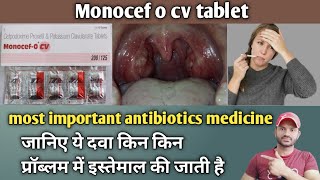 Monocef o cv tablet use dose benefits and side effects full review in hindi [upl. by Adnilim]