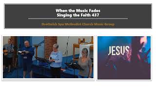 When the Music Fades  Singing the Faith 437 [upl. by Annaeerb86]