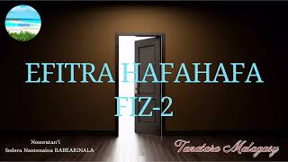 EFITRA HAFAHAFA Fizarana faha2 [upl. by Llednyl]