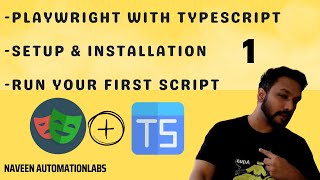 1  Playwright with TypeScript  Setup amp Installation  First Script [upl. by Luht55]