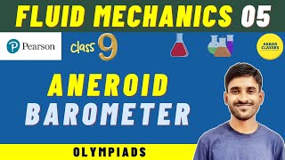 Class 9 Pearson IIT Foundation  Fluid Mechanics 05  Aneroid Barometer [upl. by Omoj]