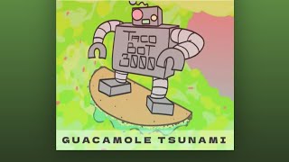 Guacamole Tsunami part 9 of the raining tacos saga Theory [upl. by Frechette961]