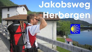 Jakobsweg Herbergen  Unterkünfte Infos Tipps amp Erfahrungen zum Übernachten auf dem Camino [upl. by Tem77]