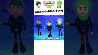 Islamic Songs For Kids  Alhamdulilah Song shorts islamiccartoonforkids alhamdulillah nasheed [upl. by Ettelliw807]