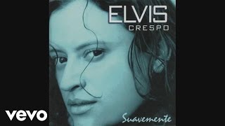 Elvis Crespo  Suavemente Cover Audio [upl. by Inotna]