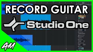 How to Record Guitar in Studio One 5 or 4 Step by Step Tutorial [upl. by Saticilef]