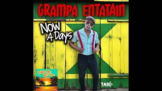 Now A Days  Grampa Entatain While Life Goes OnJugglin [upl. by Onilegna]