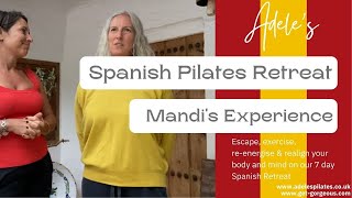 Pilates Wellbeing Retreat in Spain  Mandis experience UKNo1Pilates [upl. by Brita857]