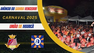 UNIÃO DE MARICA 2025  ANÚNCIO DO SAMBA VENCEDOR [upl. by Matta]