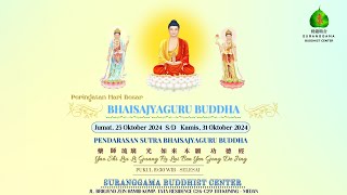 Kebaktian Hari Besar Bhaisajyaguru Buddha Day 4 [upl. by Nawuq784]