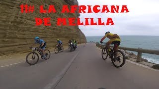 Carrera La Africana de Melilla Cronicas de un cicloturista 11 [upl. by Edyth]