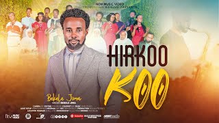 HIRKOO KOO  BEKELE JIMA  FAARFANNAA AFAAN OROMOO HAARAWA 2017 [upl. by Tonnie]