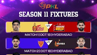 Pro kabaddi season 11 full schedule  PKL 11 full schedule  PKL 11 schedule  PKL 11 date [upl. by Yaf]