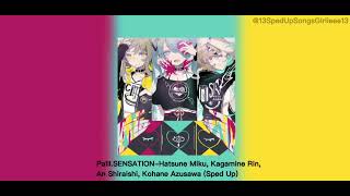 PaIIISENSATIONHatsune Miku Kagamine Rin An Shiraishi Kohane Azusawa Sped Up [upl. by Dilahk]