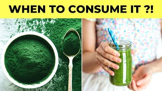 How And When To Consume Spirulina To Get The Best Of It Benefits [upl. by Shaddock]