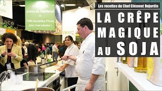 Crêpe gourmande végétale  Les recettes du chef Clément Dujardin [upl. by Jarietta]