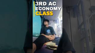 3rd AC ECONOMY CLASS My Experience😬  shorts [upl. by Nertie602]