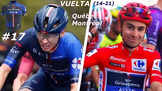 GROUPAMAFDJ ép17 sur PCM 23  VUELTA ét 14 à 21 [upl. by Howzell717]