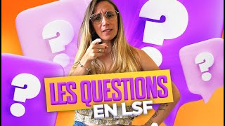 Comment poser des questions en langue des signes  Les mots interrogatifs en LSF [upl. by Enileoj]