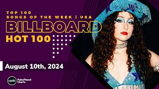 Billboard Hot 100 Top Singles This Week August 10th 2024 [upl. by Deeanne879]