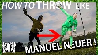 Throw Like Manuel Neuer  Goalkeeper Technique  Virtual Goalkeeper Coaching  GKeeping [upl. by Assilam]