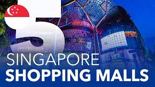 TOP 5  Shopping Malls in Singapore [upl. by Alberic]