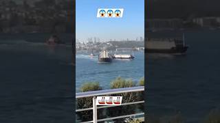 Ship Accident today bigships sealife nearmiss ship sealife istanbulturkey seafarer [upl. by Etam101]