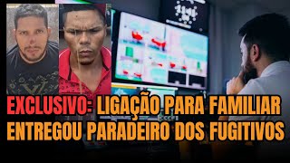 Ligação para familiar denunciou paradeiro de fugitivos de Mossoró [upl. by Leontyne657]